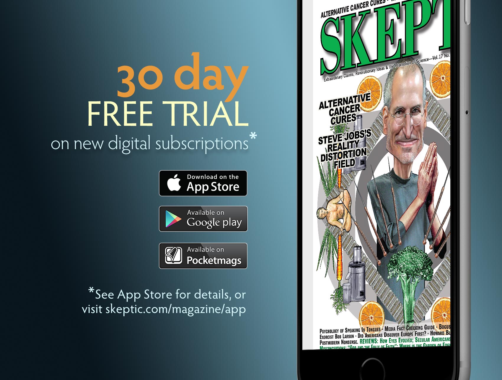 Get a 30-day free trial on a Skeptic digital subscription.