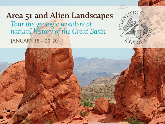 Area 51 and Alien Landscapes (January 18-20, 2014)