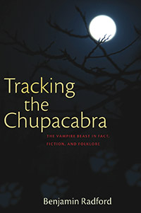 Tracking the Chupacabra (cover)