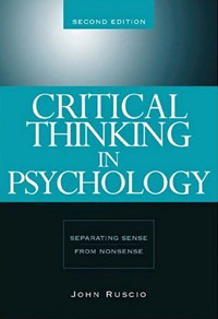 Critical Thinking in Psychology: Separating Sense from Nonsense (book cover)