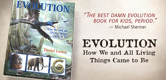 Evolution: How We and All Living Things Came to Be (a new book at skeptic.com)