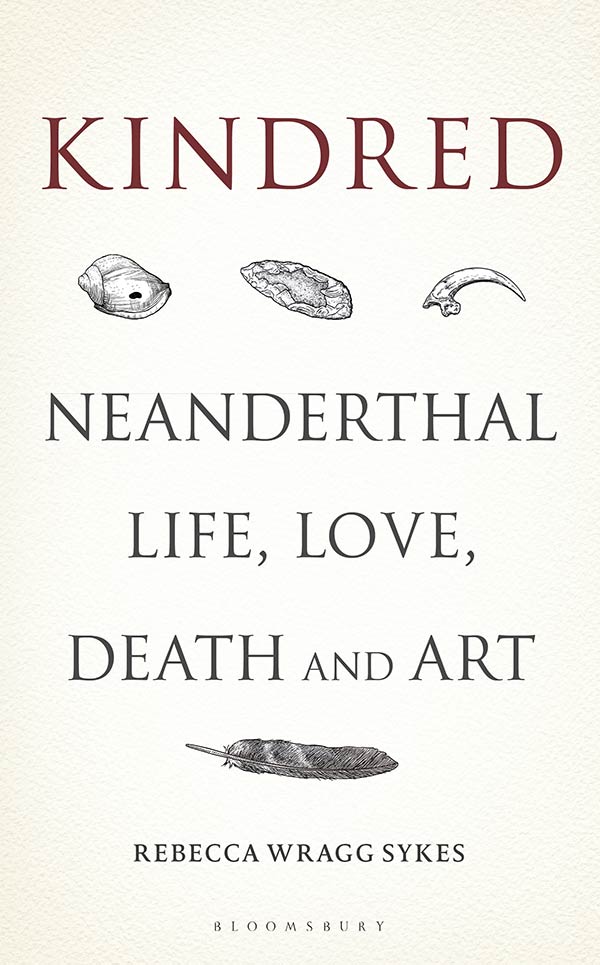 Kindred: Neanderthal Life, Love, Death and Art (book cover)