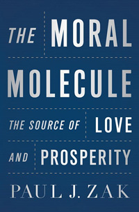 The Moral Molecule: The Source of Love and Prosperity (book cover)