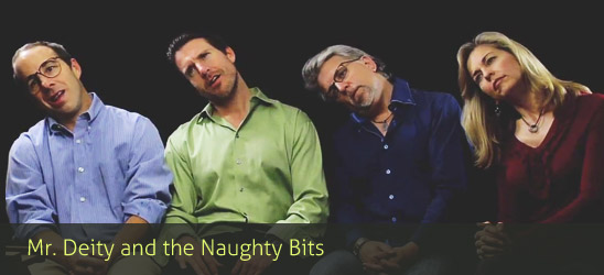 Mr. Deity and the Naughty Bits