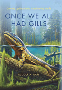 Once We All Had Gills: Growing Up Evolutionist in an Evolving World (book cover)