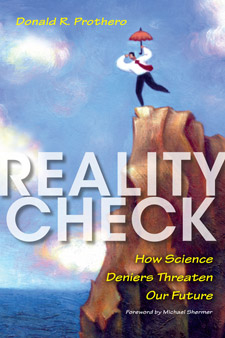 Reality Check: How Science Deniers Threaten Our Future (book cover)