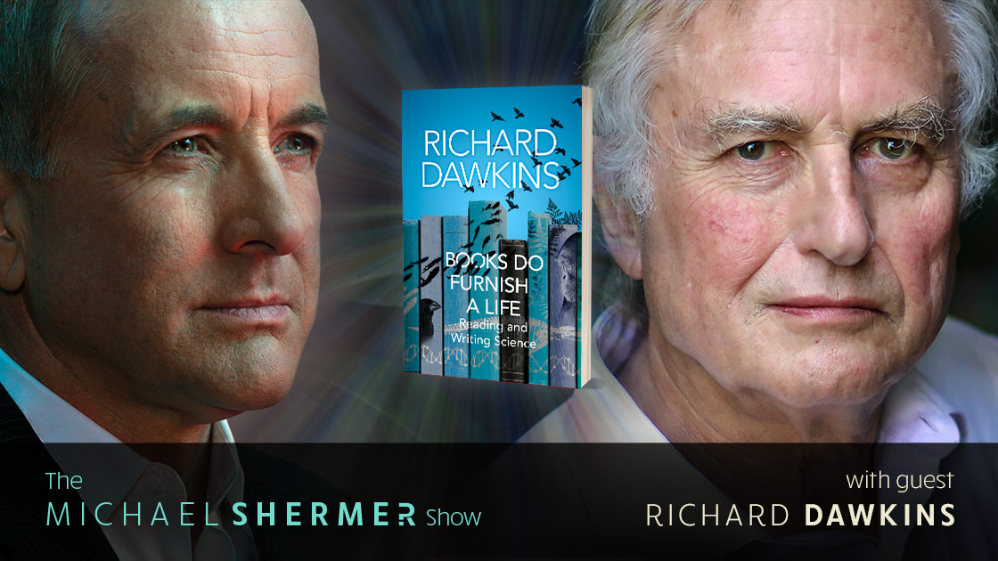 Michael Shermer with guest Richard Dawkins