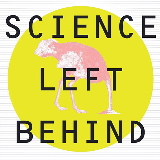 Science Left Behind: Feel-Good Fallacies and the Rise of the Anti-Scientific Left (book cover detail)