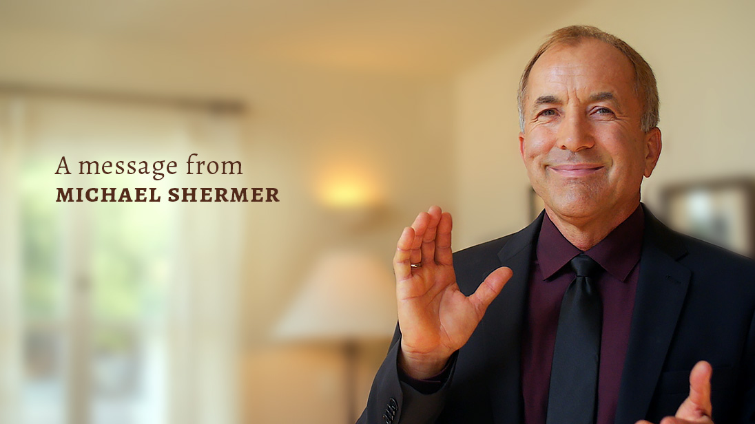 A message from Michael Shermer (photo by Eduard Pastor)