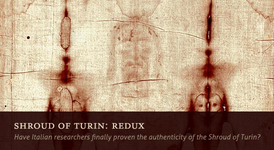 Shroud of Turin: Redux 