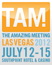 The Amaz!ng Meeting 2012: July 14-17, Las Vegas, Southpoint Hotel and Casino