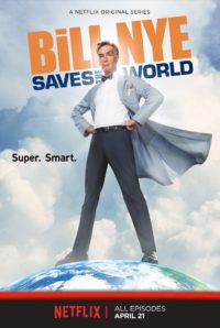 Bill Nye Saves the World (Netflix poster)