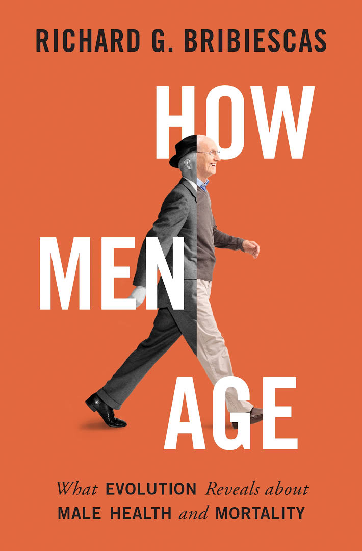 How Men Age: What Evolution Reveals about Male Health and Mortality (book cover)