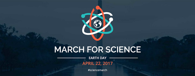 March for Science | Earth Day | April 22, 2017 | #marchforscience