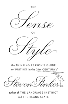 The Sense of Style: The Thinking Persons Guide to Writing in the 21st Century (book cover)